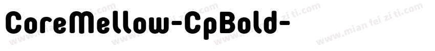 CoreMellow-CpBold字体转换