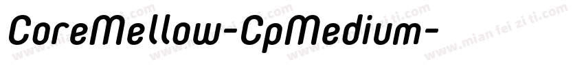 CoreMellow-CpMedium字体转换