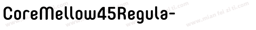 CoreMellow45Regula字体转换
