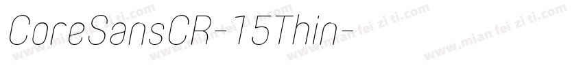CoreSansCR-15Thin字体转换