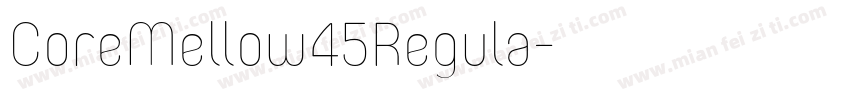 CoreMellow45Regula字体转换