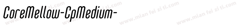 CoreMellow-CpMedium字体转换