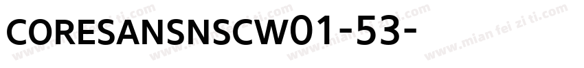 coresansnscw01-53字体转换