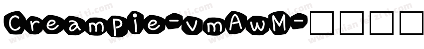Creampie-vmAwM字体转换