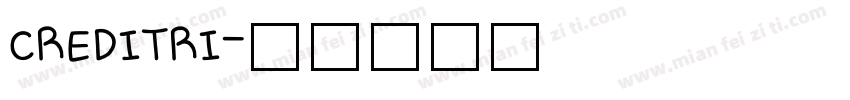 CREDITRI字体转换