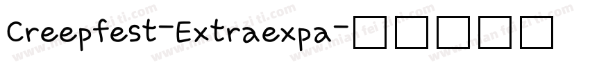 Creepfest-Extraexpa字体转换