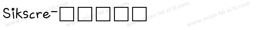 Sikscre字体转换