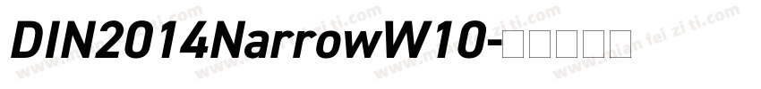DIN2014NarrowW10字体转换