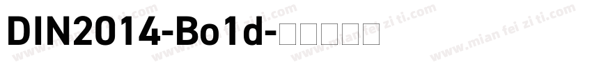 DIN2014-Bo1d字体转换