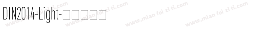 DIN2014-Light字体转换