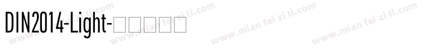 DIN2014-Light字体转换