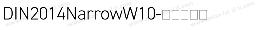 DIN2014NarrowW10字体转换