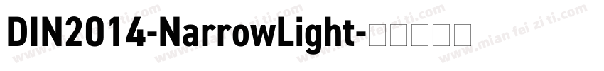 DIN2014-NarrowLight字体转换