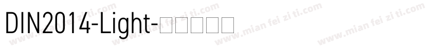 DIN2014-Light字体转换