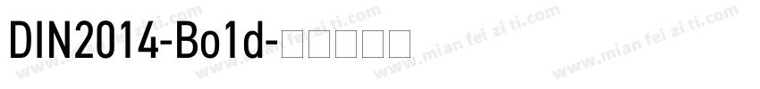 DIN2014-Bo1d字体转换