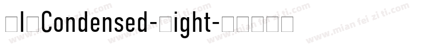 DINCondensed-Light字体转换