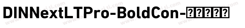 DINNextLTPro-BoldCon字体转换