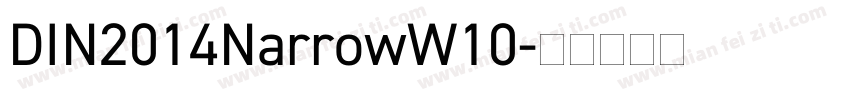 DIN2014NarrowW10字体转换