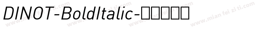 DINOT-BoldItalic字体转换