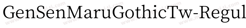 GenSenMaruGothicTw-Regular-TTF-常规字体转换