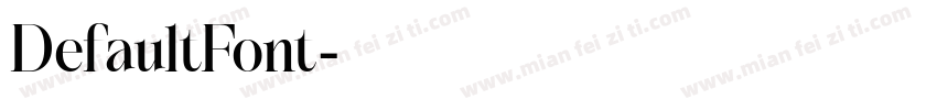 DefaultFont字体转换