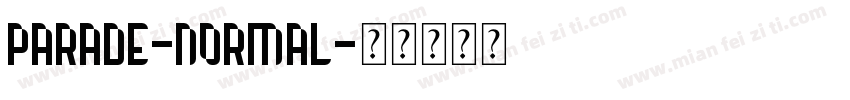 Parade-Normal字体转换