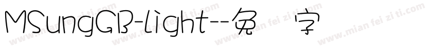 MSungGB-Light-字体转换
