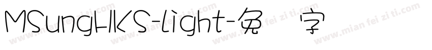 MSungHKS-Light字体转换