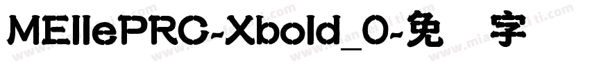 MEllePRC-Xbold_0字体转换
