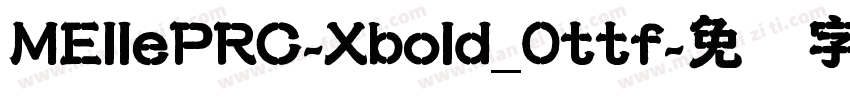 MEllePRC-Xbold_0ttf字体转换