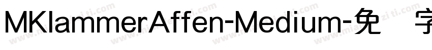 MKlammerAffen-Medium字体转换