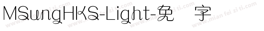 MSungHKS-Light字体转换