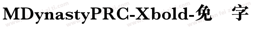 MDynastyPRC-Xbold字体转换