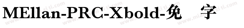 MEllan-PRC-Xbold字体转换