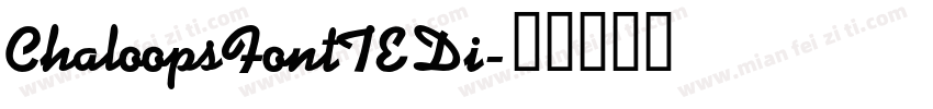 ChaloopsFontTEDi字体转换