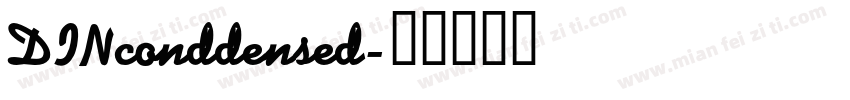 DINconddensed字体转换