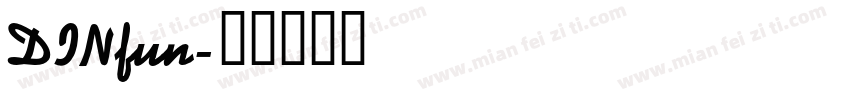 DINfun字体转换