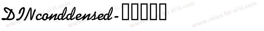 DINconddensed字体转换