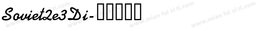 Soviet2e3Di字体转换
