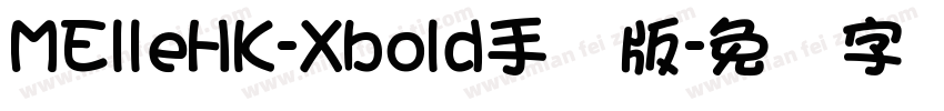 MElleHK-Xbold手机版字体转换
