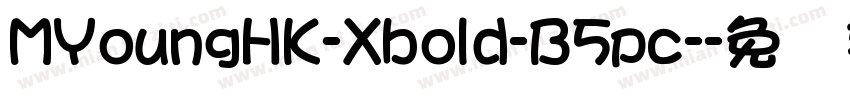 MYoungHK-Xbold-B5pc-字体转换