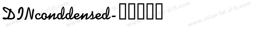 DINconddensed字体转换