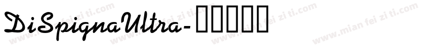 DiSpignaUltra字体转换