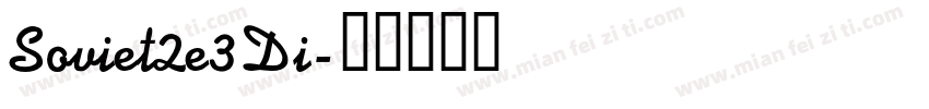 Soviet2e3Di字体转换