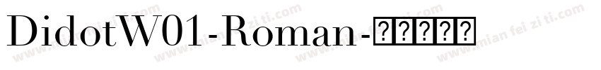 DidotW01-Roman字体转换