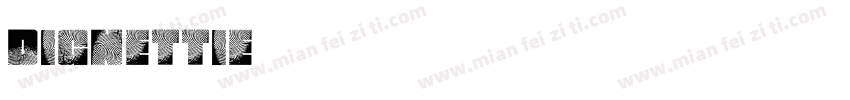 Dignettie字体转换