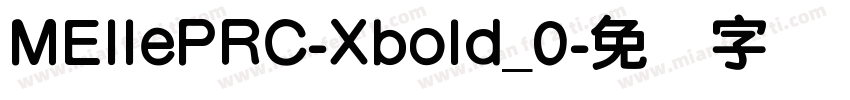 MEllePRC-Xbold_0字体转换