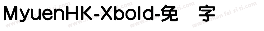 MyuenHK-Xbold字体转换
