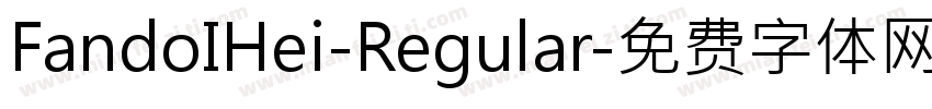 FandoIHei-Regular字体转换