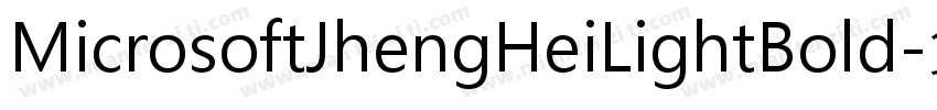 MicrosoftJhengHeiLightBold字体转换